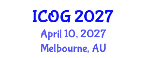 International Conference on Obstetrics and Gynaecology (ICOG) April 10, 2027 - Melbourne, Australia