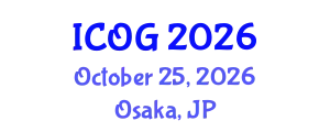 International Conference on Obstetrics and Gynaecology (ICOG) October 25, 2026 - Osaka, Japan