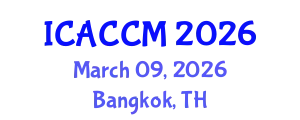 International Conference on Anesthesiology and Critical Care Medicine (ICACCM) March 09, 2026 - Bangkok, Thailand