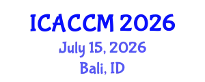 International Conference on Anesthesiology and Critical Care Medicine (ICACCM) July 15, 2026 - Bali, Indonesia