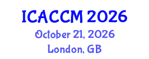 International Conference on Anesthesiology and Critical Care Medicine (ICACCM) October 21, 2026 - London, United Kingdom