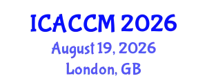 International Conference on Anesthesiology and Critical Care Medicine (ICACCM) August 19, 2026 - London, United Kingdom