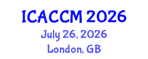 International Conference on Anesthesiology and Critical Care Medicine (ICACCM) July 26, 2026 - London, United Kingdom