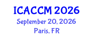 International Conference on Anesthesiology and Critical Care Medicine (ICACCM) September 20, 2026 - Paris, France