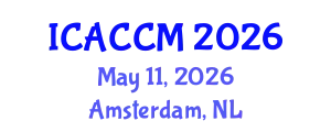 International Conference on Anesthesiology and Critical Care Medicine (ICACCM) May 11, 2026 - Amsterdam, Netherlands