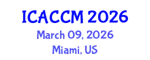 International Conference on Anesthesiology and Critical Care Medicine (ICACCM) March 09, 2026 - Miami, United States