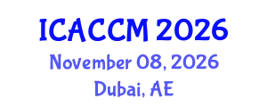 International Conference on Anesthesiology and Critical Care Medicine (ICACCM) November 08, 2026 - Dubai, United Arab Emirates