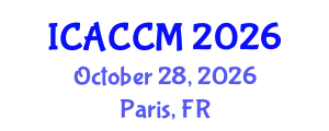 International Conference on Anesthesiology and Critical Care Medicine (ICACCM) October 28, 2026 - Paris, France