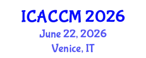International Conference on Anesthesiology and Critical Care Medicine (ICACCM) June 22, 2026 - Venice, Italy
