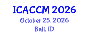 International Conference on Anesthesiology and Critical Care Medicine (ICACCM) October 25, 2026 - Bali, Indonesia