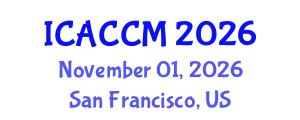 International Conference on Anesthesiology and Critical Care Medicine (ICACCM) November 01, 2026 - San Francisco, United States
