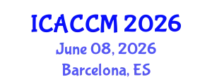 International Conference on Anesthesiology and Critical Care Medicine (ICACCM) June 08, 2026 - Barcelona, Spain