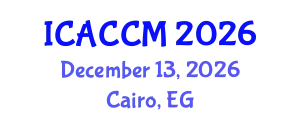 International Conference on Anesthesiology and Critical Care Medicine (ICACCM) December 13, 2026 - Cairo, Egypt