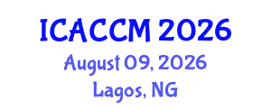 International Conference on Anesthesiology and Critical Care Medicine (ICACCM) August 09, 2026 - Lagos, Nigeria