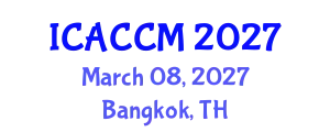 International Conference on Anesthesiology and Critical Care Medicine (ICACCM) March 08, 2027 - Bangkok, Thailand