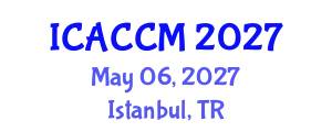 International Conference on Anesthesiology and Critical Care Medicine (ICACCM) May 06, 2027 - Istanbul, Turkey
