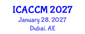 International Conference on Anesthesiology and Critical Care Medicine (ICACCM) January 28, 2027 - Dubai, United Arab Emirates