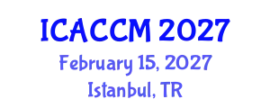 International Conference on Anesthesiology and Critical Care Medicine (ICACCM) February 15, 2027 - Istanbul, Turkey