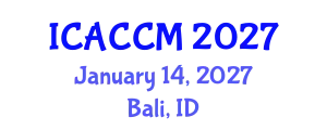 International Conference on Anesthesiology and Critical Care Medicine (ICACCM) January 14, 2027 - Bali, Indonesia