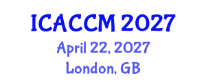 International Conference on Anesthesiology and Critical Care Medicine (ICACCM) April 22, 2027 - London, United Kingdom