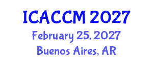 International Conference on Anesthesiology and Critical Care Medicine (ICACCM) February 25, 2027 - Buenos Aires, Argentina