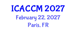 International Conference on Anesthesiology and Critical Care Medicine (ICACCM) February 22, 2027 - Paris, France