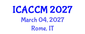 International Conference on Anesthesiology and Critical Care Medicine (ICACCM) March 04, 2027 - Rome, Italy
