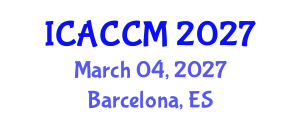 International Conference on Anesthesiology and Critical Care Medicine (ICACCM) March 04, 2027 - Barcelona, Spain