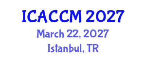 International Conference on Anesthesiology and Critical Care Medicine (ICACCM) March 22, 2027 - Istanbul, Turkey