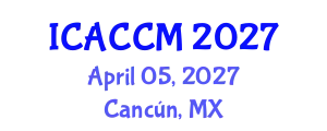 International Conference on Anesthesiology and Critical Care Medicine (ICACCM) April 05, 2027 - Cancún, Mexico
