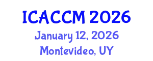 International Conference on Anesthesiology and Critical Care Medicine (ICACCM) January 12, 2026 - Montevideo, Uruguay
