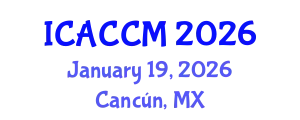 International Conference on Anesthesiology and Critical Care Medicine (ICACCM) January 19, 2026 - Cancún, Mexico