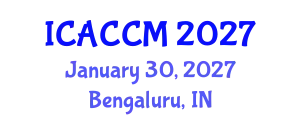 International Conference on Anesthesiology and Critical Care Medicine (ICACCM) January 30, 2027 - Bengaluru, India