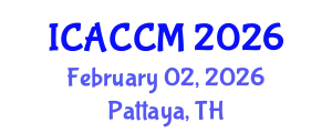 International Conference on Anesthesiology and Critical Care Medicine (ICACCM) February 02, 2026 - Pattaya, Thailand