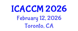 International Conference on Anesthesiology and Critical Care Medicine (ICACCM) February 12, 2026 - Toronto, Canada