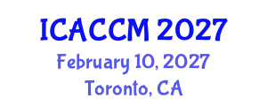 International Conference on Anesthesiology and Critical Care Medicine (ICACCM) February 10, 2027 - Toronto, Canada