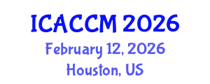 International Conference on Anesthesiology and Critical Care Medicine (ICACCM) February 12, 2026 - Houston, United States
