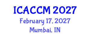International Conference on Anesthesiology and Critical Care Medicine (ICACCM) February 17, 2027 - Mumbai, India