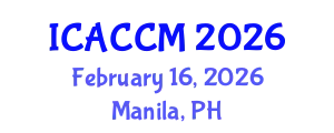International Conference on Anesthesiology and Critical Care Medicine (ICACCM) February 16, 2026 - Manila, Philippines