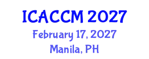 International Conference on Anesthesiology and Critical Care Medicine (ICACCM) February 17, 2027 - Manila, Philippines