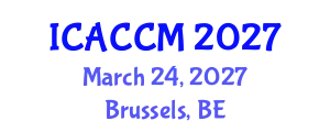 International Conference on Anesthesiology and Critical Care Medicine (ICACCM) March 24, 2027 - Brussels, Belgium