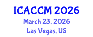 International Conference on Anesthesiology and Critical Care Medicine (ICACCM) March 23, 2026 - Las Vegas, United States