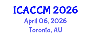 International Conference on Anesthesiology and Critical Care Medicine (ICACCM) April 06, 2026 - Toronto, Australia