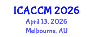 International Conference on Anesthesiology and Critical Care Medicine (ICACCM) April 13, 2026 - Melbourne, Australia