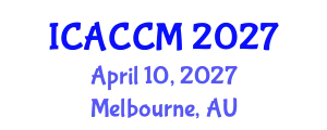 International Conference on Anesthesiology and Critical Care Medicine (ICACCM) April 10, 2027 - Melbourne, Australia