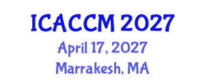 International Conference on Anesthesiology and Critical Care Medicine (ICACCM) April 17, 2027 - Marrakesh, Morocco