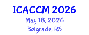 International Conference on Anesthesiology and Critical Care Medicine (ICACCM) May 18, 2026 - Belgrade, Serbia
