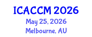International Conference on Anesthesiology and Critical Care Medicine (ICACCM) May 25, 2026 - Melbourne, Australia