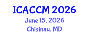 International Conference on Anesthesiology and Critical Care Medicine (ICACCM) June 15, 2026 - Chisinau, Republic of Moldova