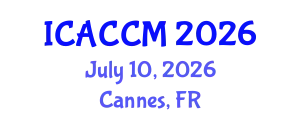 International Conference on Anesthesiology and Critical Care Medicine (ICACCM) July 10, 2026 - Cannes, France
